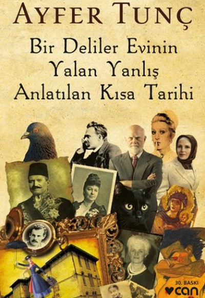 Bir Deliler Evinin Yalan Yanlış Anlatılan Kısa Tarihi Bir Deliler Evinin Yalan Yanlış Anlatılan Kısa Tarihi