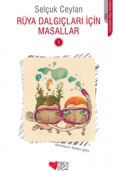 Rüya Dalgıçları İçin Masallar 1 Rüya Dalgıçları İçin Masallar 1