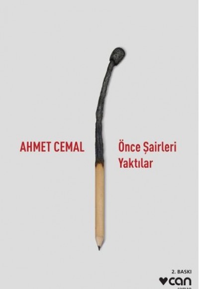 Önce Şairleri Yaktılar Önce Şairleri Yaktılar