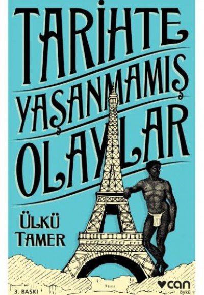 Tarihte Yaşanmamış Olaylar Tarihte Yaşanmamış Olaylar
