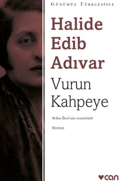 Vurun Kahpeye - Sadeleştirilmiş Metin Vurun Kahpeye - Sadeleştirilmiş Metin