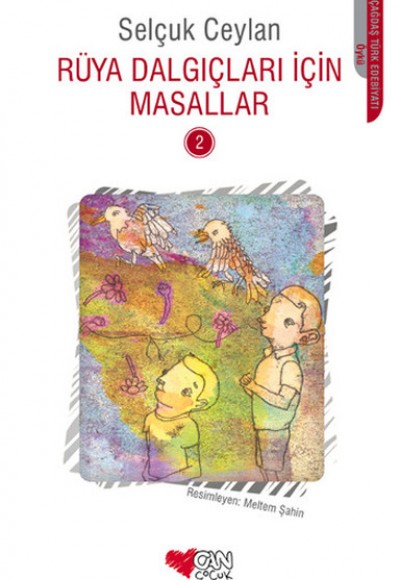 Rüya Dalgıçları İçin Masallar 2 Rüya Dalgıçları İçin Masallar 2