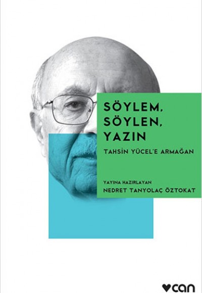 Söylem, Söylen, Yazın Söylem, Söylen, Yazın