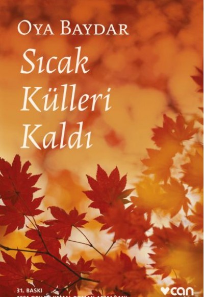 Sıcak Külleri Kaldı Sıcak Külleri Kaldı