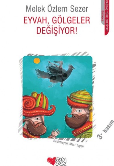 Eyvah, Gölgeler Değişiyor! Eyvah, Gölgeler Değişiyor!