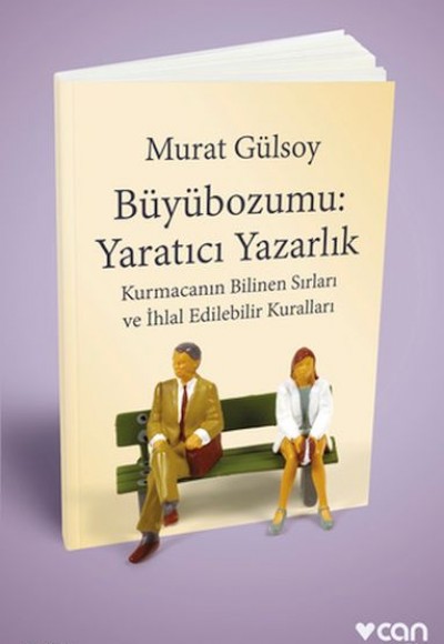 Büyübozumu: Yaratıcı Yazarlık Büyübozumu: Yaratıcı Yazarlık