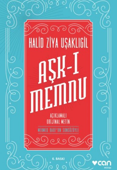 Aşk-ı Memnu - Açıklamalı Orjinal Metin Aşk-ı Memnu - Açıklamalı Orjinal Metin