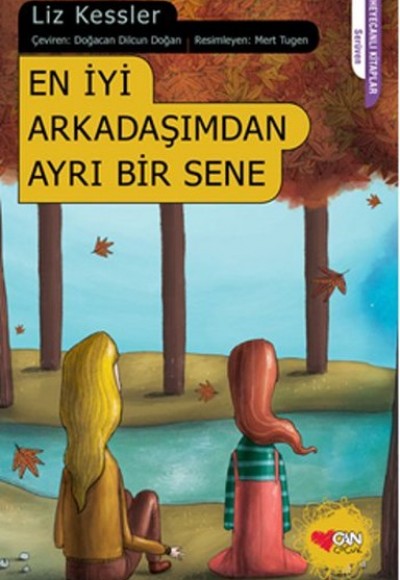 En İyi Arkadaşımdan Ayrı Bir Sene En İyi Arkadaşımdan Ayrı Bir Sene