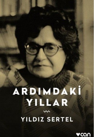 Ardımdaki Yıllar Ardımdaki Yıllar