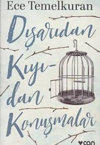 Dışarıdan Kıyıdan Konuşmalar Dışarıdan Kıyıdan Konuşmalar