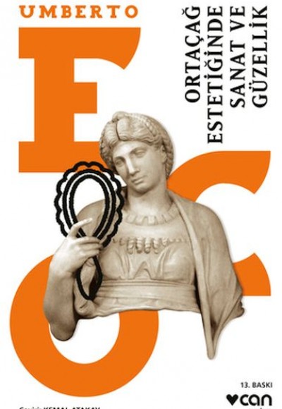 Ortaçağ Estetiğinde Sanat ve Güzellik Ortaçağ Estetiğinde Sanat ve Güzellik