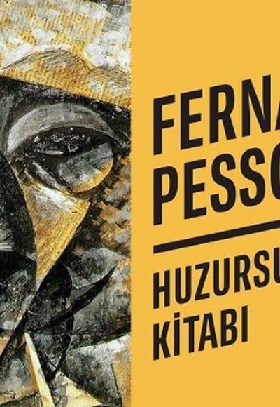 Huzursuzluğun Kitabı (Mini Kitap) Huzursuzluğun Kitabı (Mini Kitap)