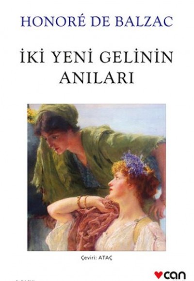 İki Yeni Gelinin Anıları (Beyaz Kapak) İki Yeni Gelinin Anıları (Beyaz Kapak)