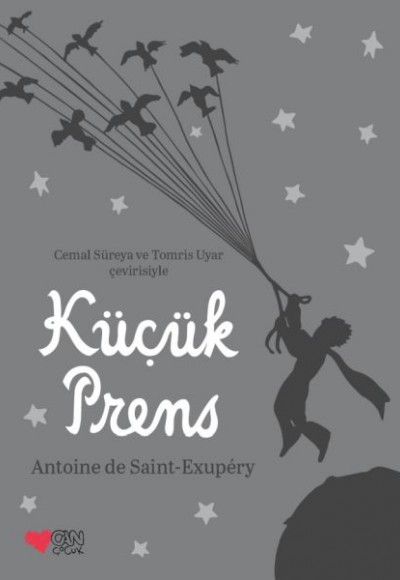 Küçük Prens - Özel Baskı (Gri) Ciltli Küçük Prens - Özel Baskı (Gri) Ciltli