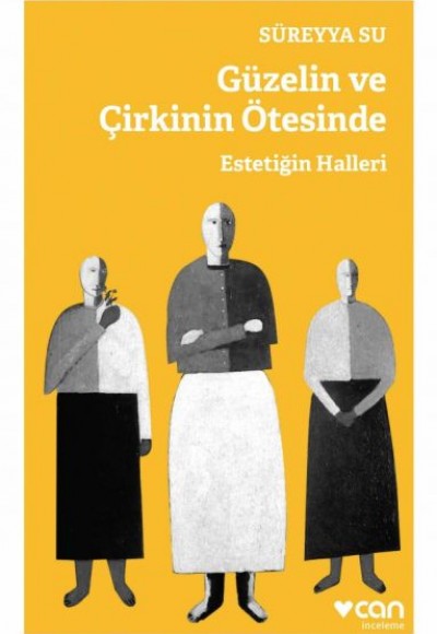 Güzelin ve Çirkinin Ötesinde Güzelin ve Çirkinin Ötesinde