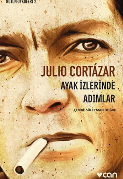 Ayak İzlerinde Adımlar - Bütün Öyküleri 2 Ayak İzlerinde Adımlar - Bütün Öyküleri 2
