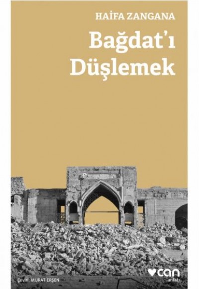 Bağdat'ı Düşlemek Bağdat'ı Düşlemek