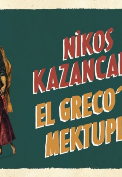 El Greco’ya Mektuplar (Mini Kitap) El Greco’ya Mektuplar (Mini Kitap)