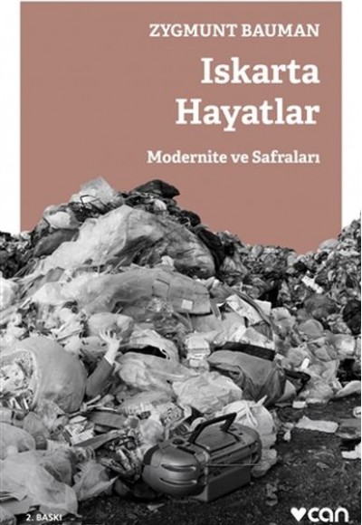 Iskarta Hayatlar - Modernite ve Safraları Iskarta Hayatlar - Modernite ve Safraları