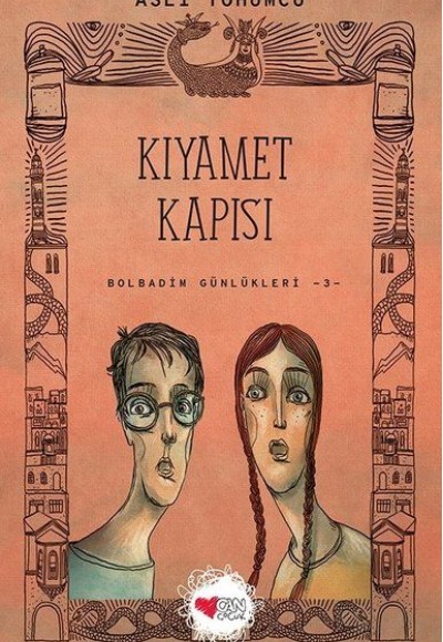 Kıyamet Kapısı - Bolbadim Günlükleri 3 Kıyamet Kapısı - Bolbadim Günlükleri 3