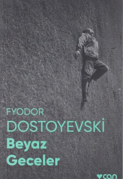 Beyaz Geceler (Fotoğraflı Klasikler) Beyaz Geceler (Fotoğraflı Klasikler)