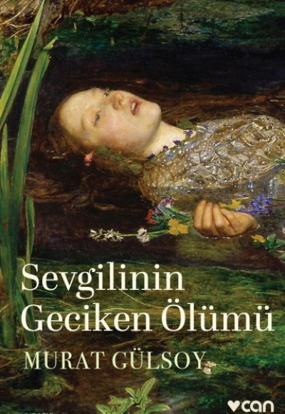 Sevgilinin Geciken Ölümü Sevgilinin Geciken Ölümü