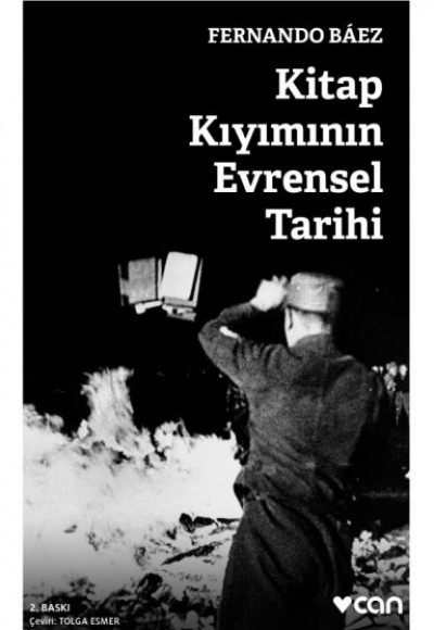 Kitap Kıyımının Evrensel Tarihi Kitap Kıyımının Evrensel Tarihi