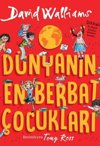 Dünyanın En Berbat Çocukları Dünyanın En Berbat Çocukları
