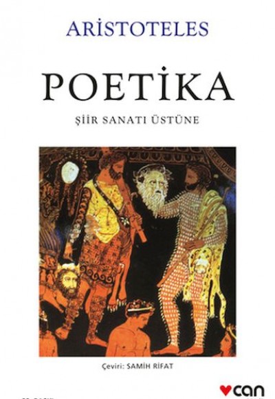 Poetika - Şiir Sanatı Üzerine Poetika - Şiir Sanatı Üzerine