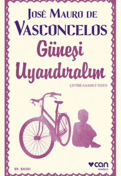 Güneşi Uyandıralım - Ciltsiz Güneşi Uyandıralım - Ciltsiz