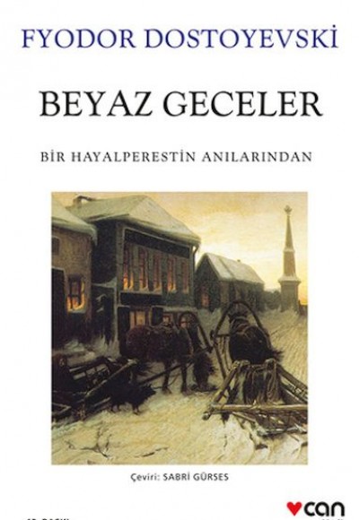 Beyaz Geceler Beyaz Geceler