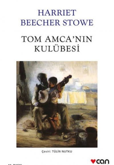 Tom Amca'nın Kulübesi Tom Amca'nın Kulübesi