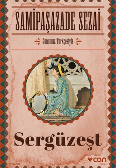 Sergüzeşt (Günümüz Türkçesiyle) Sergüzeşt (Günümüz Türkçesiyle)