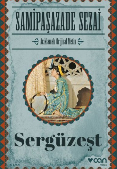 Sergüzeşt (Orijinal Metin) Sergüzeşt (Orijinal Metin)