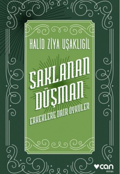 Saklanan Düşman - Erkeklere Dair Öyküler Saklanan Düşman - Erkeklere Dair Öyküler