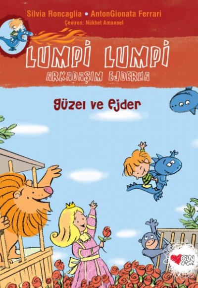 Güzel ve Ejder - Lumpi Lumpi Arkadaşım Ejderha Güzel ve Ejder - Lumpi Lumpi Arkadaşım Ejderha