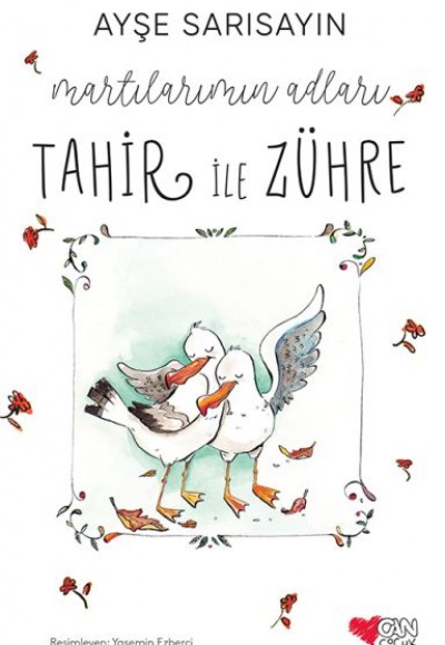 Martılarımın Adları Tahir ile Zühre Martılarımın Adları Tahir ile Zühre
