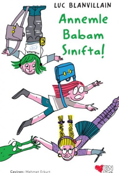 Annemle Babam Sınıfta! Annemle Babam Sınıfta!