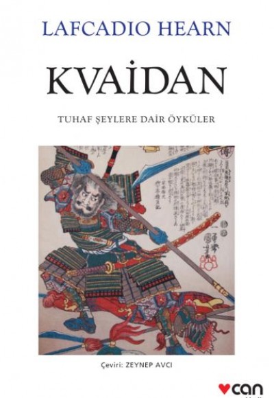 Kvaidan - Tuhaf Şeylere Dair Öyküler Kvaidan - Tuhaf Şeylere Dair Öyküler
