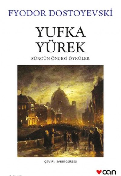 Yufka Yürek - Sürgün Öncesi Öyküler Yufka Yürek - Sürgün Öncesi Öyküler