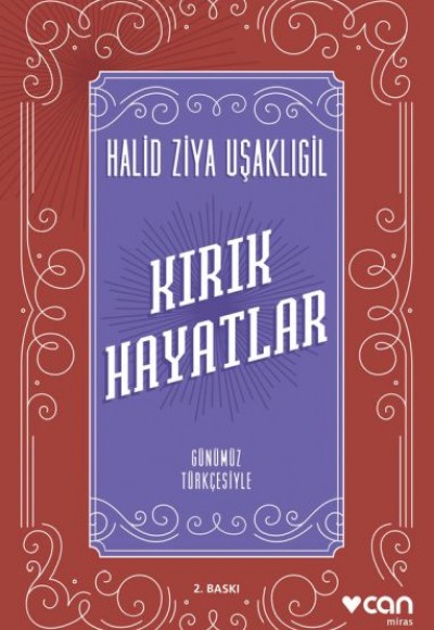 Kırık Hayatlar (Günümüz Türkçesiyle) Kırık Hayatlar (Günümüz Türkçesiyle)