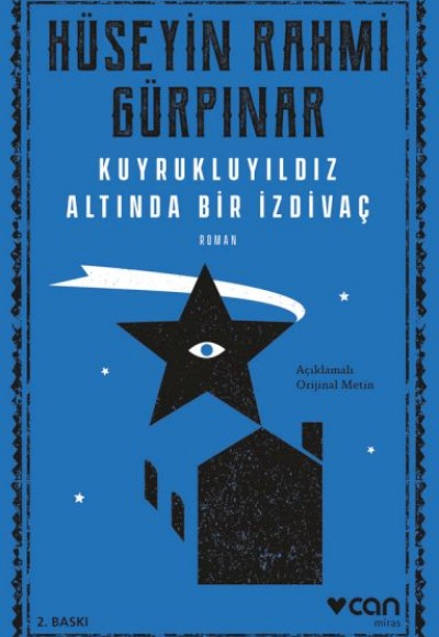 Kuyrukluyıldız Altında Bir İzdivaç (Açıklamalı Orijinal Metin) Kuyrukluyıldız Altında Bir İzdivaç (Açıklamalı Orijinal Metin)
