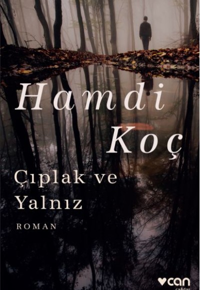 Çıplak ve Yalnız Çıplak ve Yalnız