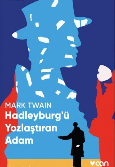 Hadleyburg'ü Yozlaştıran Adam Hadleyburg'ü Yozlaştıran Adam