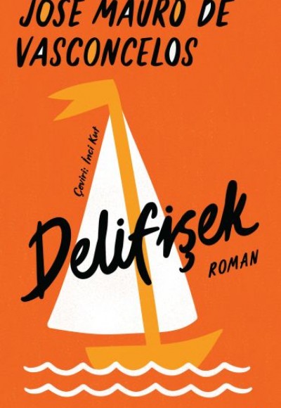 Delifişek - Ciltli Delifişek - Ciltli