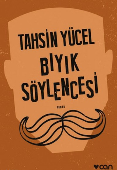 Bıyık Söylencesi Bıyık Söylencesi