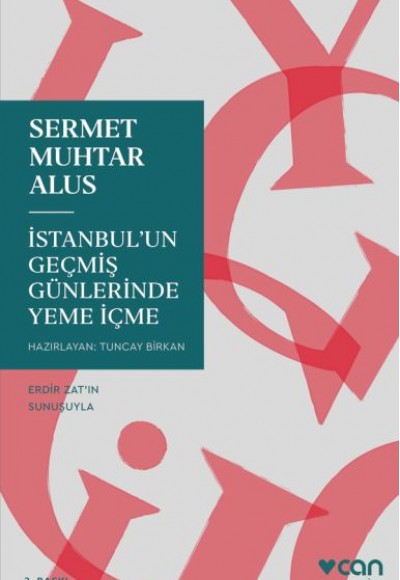 İstanbul'un Geçmiş Günlerinde Yeme İçme İstanbul'un Geçmiş Günlerinde Yeme İçme