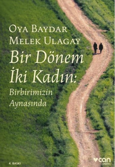 Bir Dönem İki Kadın