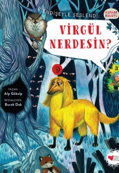 Virgül Nerdesin? - Alfabe Bulutu 3 Virgül Nerdesin? - Alfabe Bulutu 3