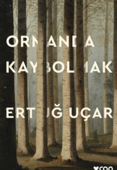 Ormanda Kaybolmak Ormanda Kaybolmak